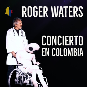 Nota concierto de Roger Waters en Colombia Rockear.Co
