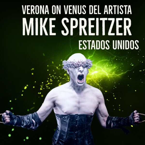 Verona on Venus del artista Mike Spreitzer Nota Rockear.Co