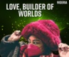 La artista Punk Rock Love, Builder of Worlds nos presenta su poderosa canción Scared For The Climate