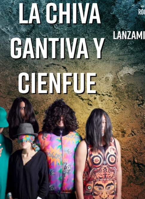 La Chiva Gantiva y Cienfue Nota Rockear.co