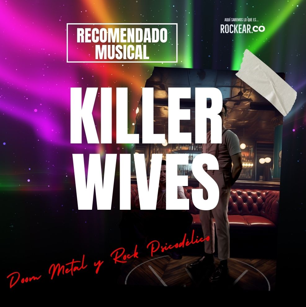 Killer Wives Nota Rockear.Co