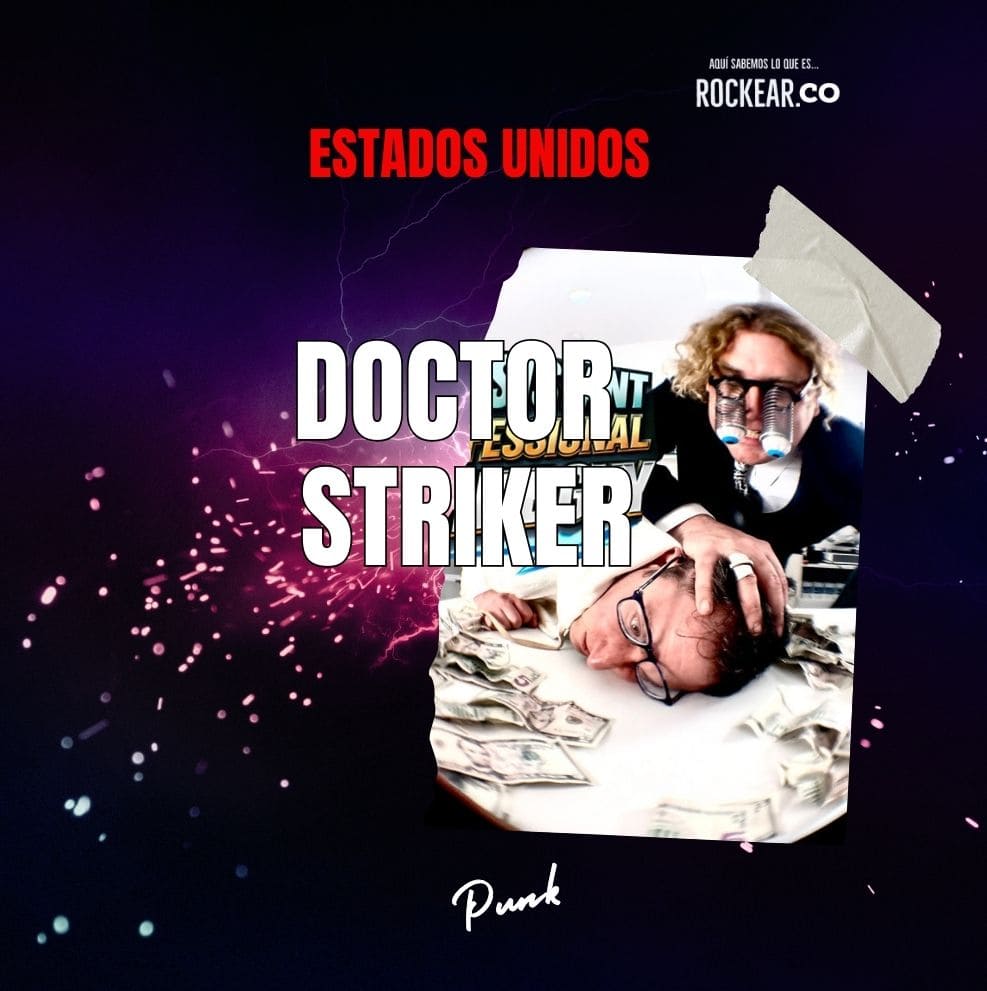 Reseña Banda Doctor Striker