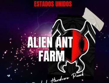 Reseña Banda Alien Ant Farm