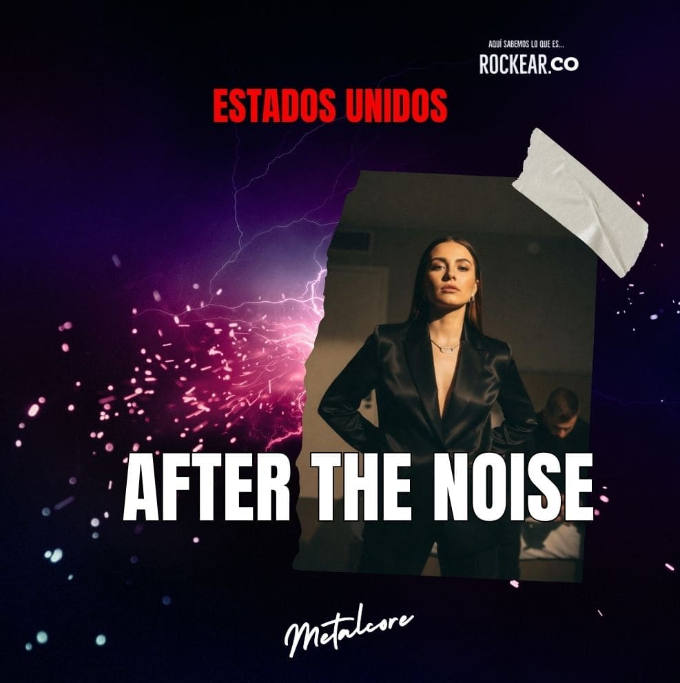 Reseña Banda After The Noise