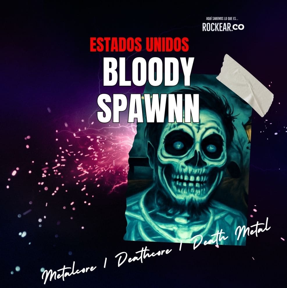 Reseña Banda Bloody Spawnn