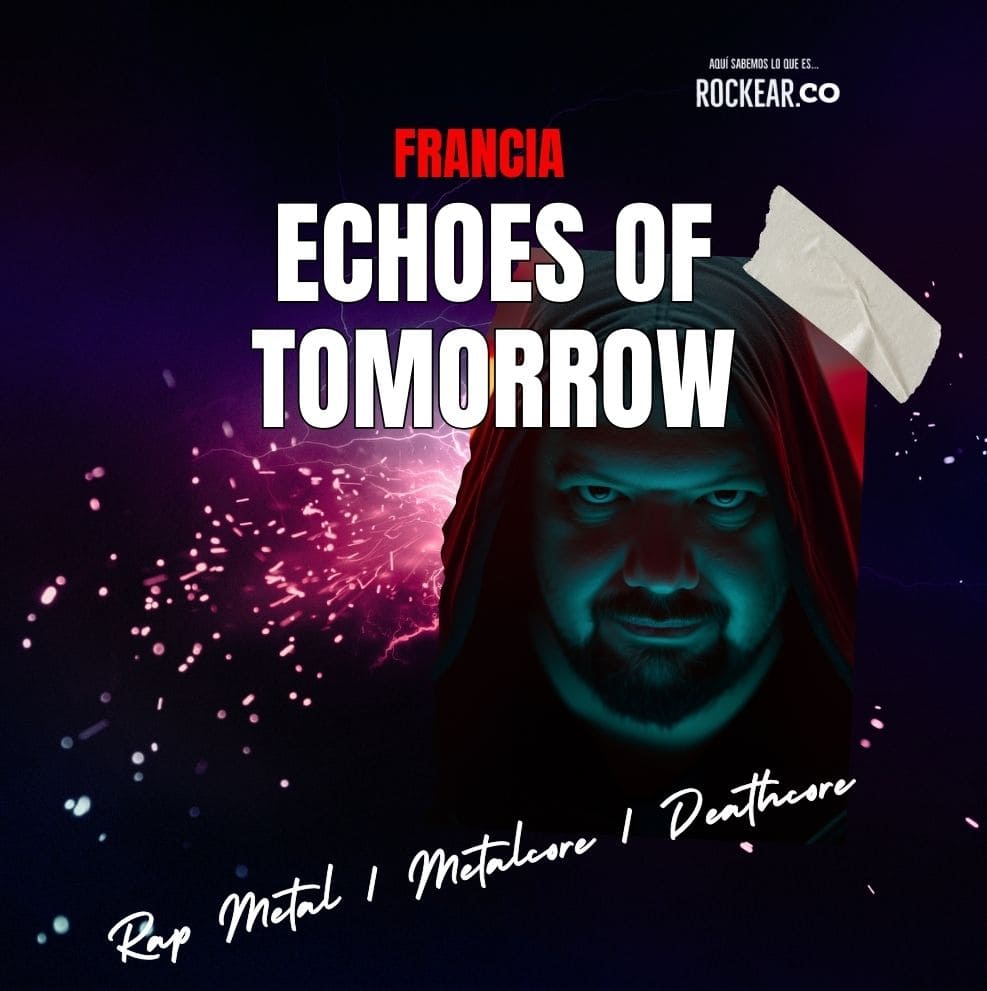 Reseña Banda Echoes of Tomorrow