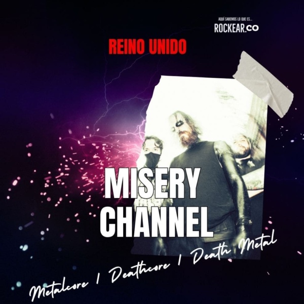 Reseña Banda Misery Channel