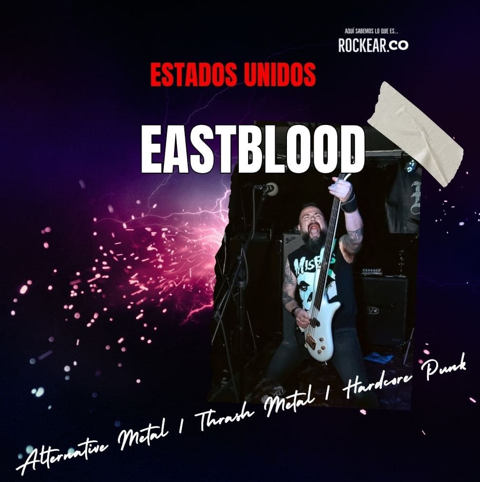 Reseña Artista Eastblood