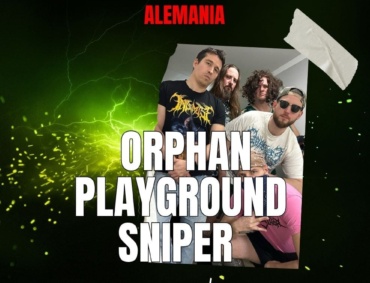 Reseña Artista Orphan Playground Sniper