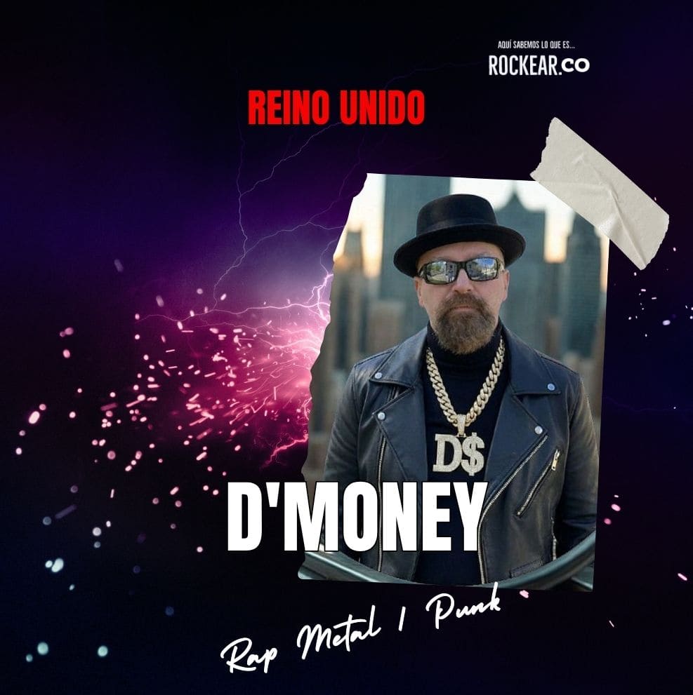 Reseña Artista Rap Metal Punk D'Money