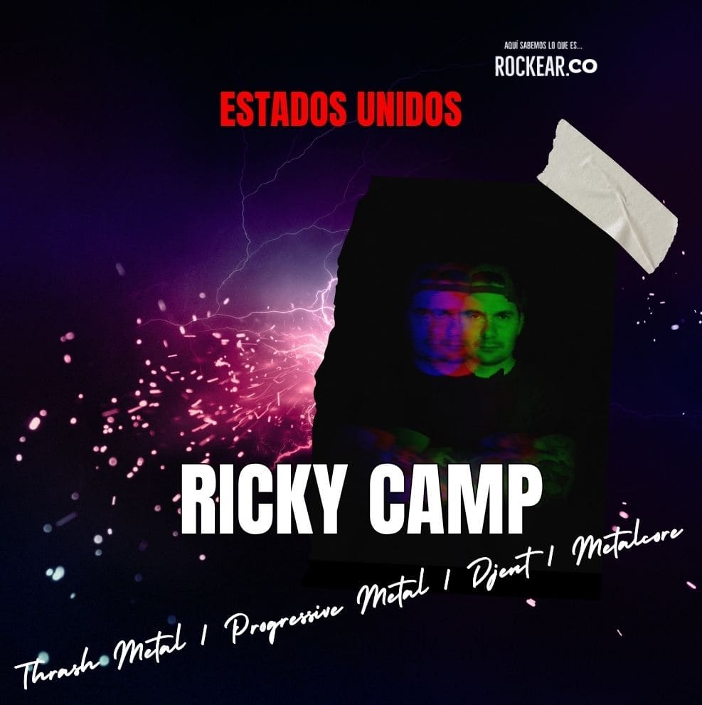 Reseña Artista Ricky Camp