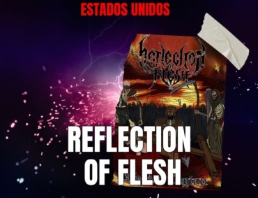 Reseña Banda Reflection of Flesh