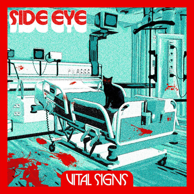 SIDE EYE - VITAL SIGNS