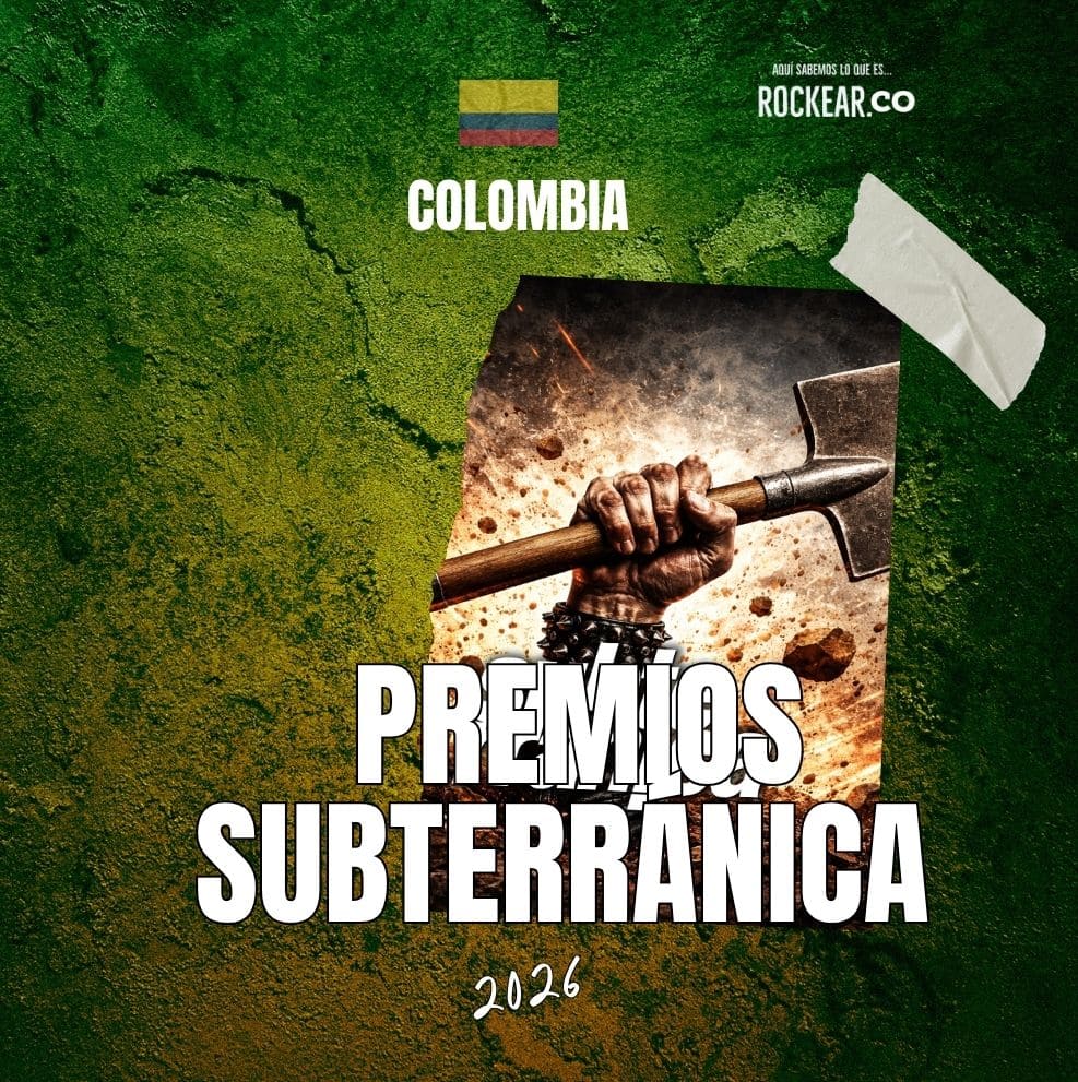 Notas Nacionales Artistas de Colombia Nominados XVII entrega de premios Subterránica 2026