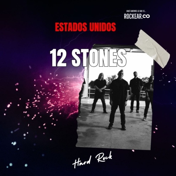 Reseña Artista 12 Stones