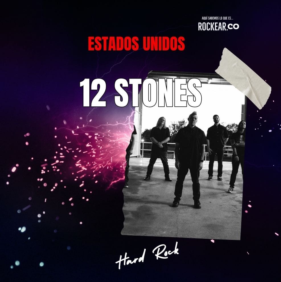Reseña Artista 12 Stones