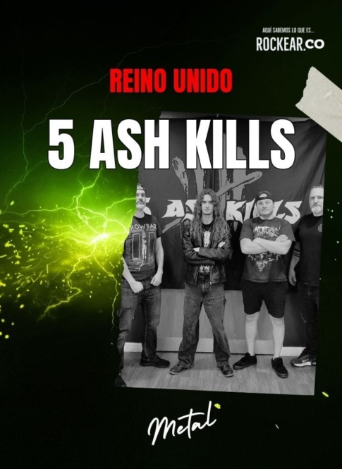 Reseña Artista 5 Ash Kills