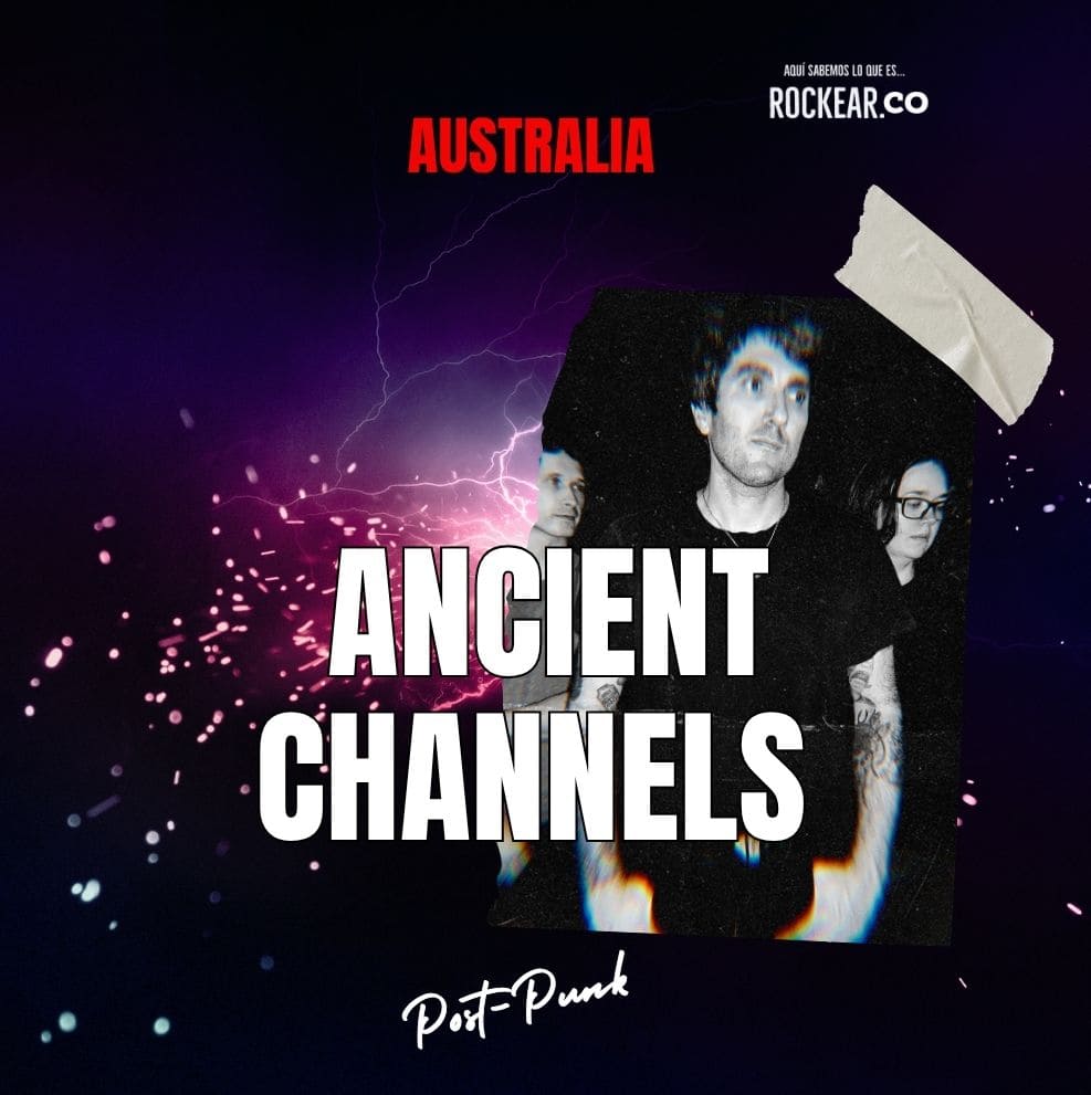 Reseña Artista Ancient Channels