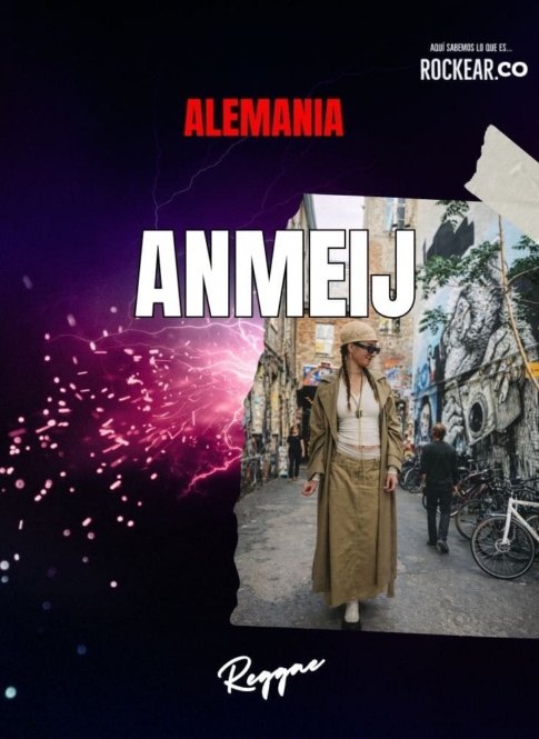 Reseña Artista Anmeij