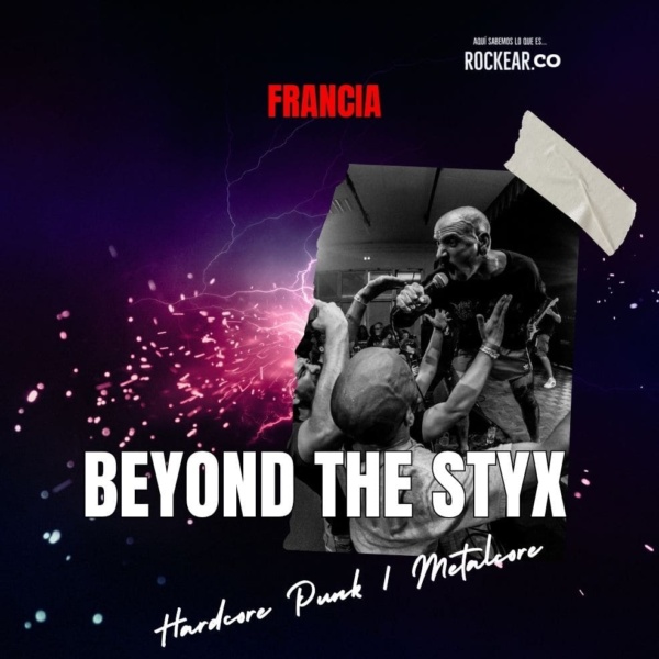 Reseña Artista Beyond the styx