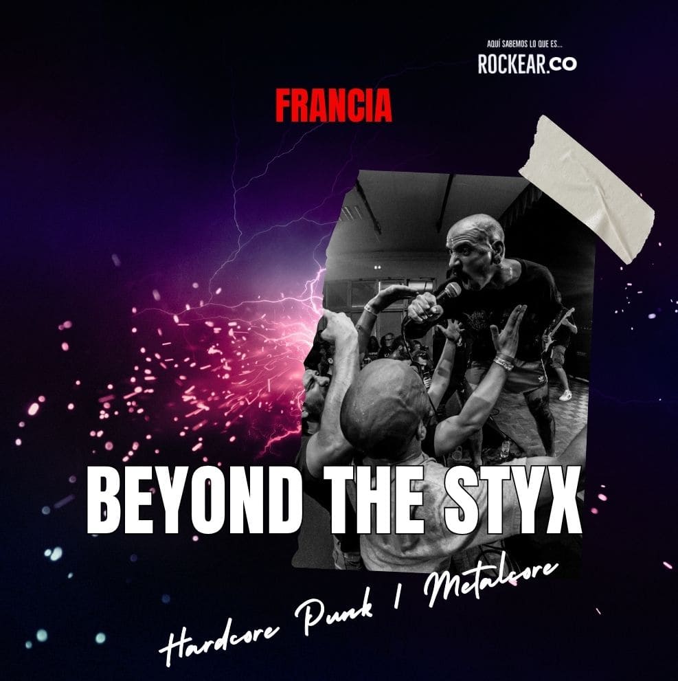 Reseña Artista Beyond the styx