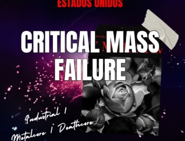 Reseña Artista Critical Mass Failure