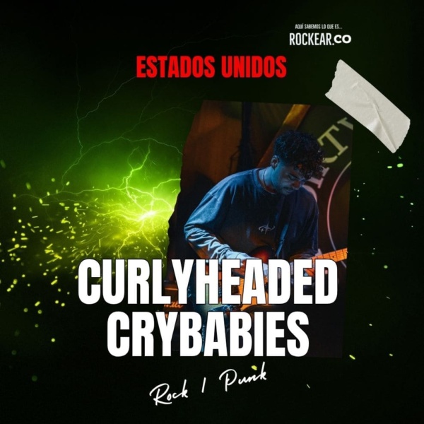 Reseña Artista Curlyheaded Crybabies
