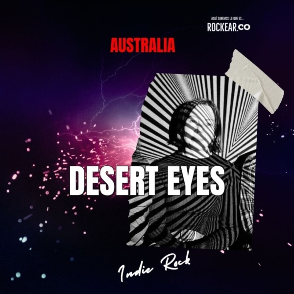 Reseña Artista Desert Eyes