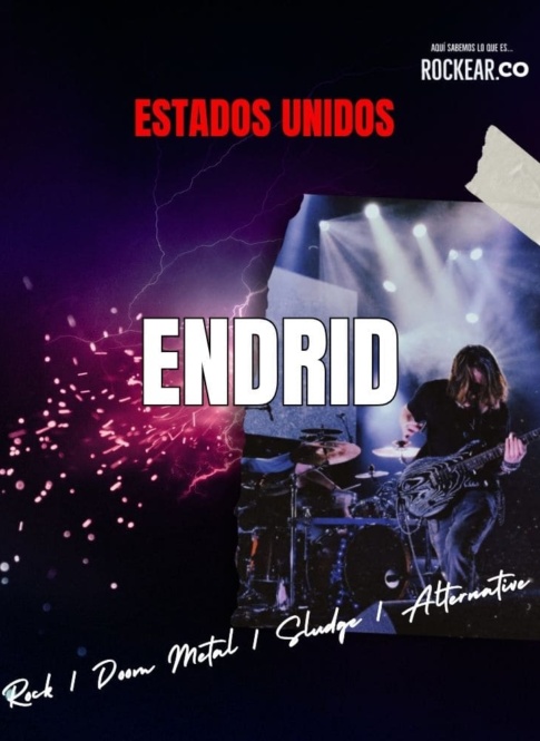 Reseña Artista ENDRID