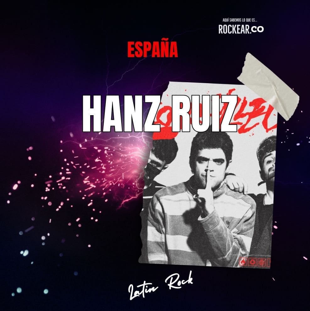 Reseña Artista Hanz Ruiz