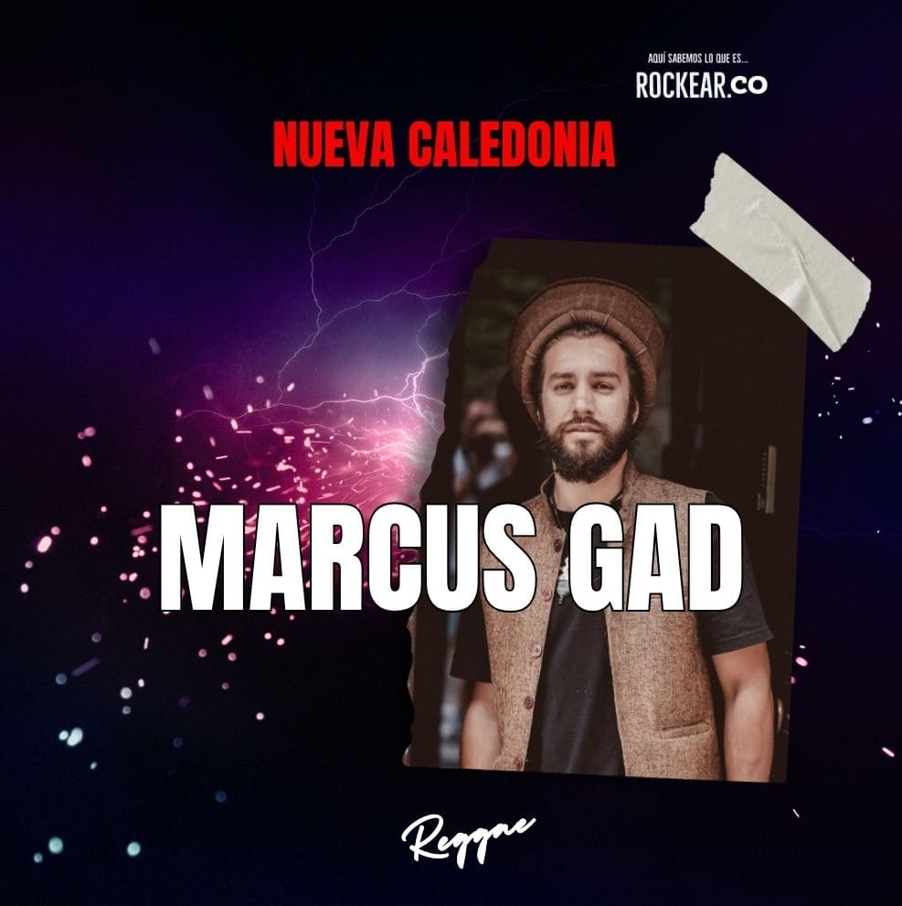 Reseña Artista Marcus Gad