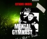 Mental Gymnast enfrenta el caos cotidiano con la intensidad de “I Want to Believe”
