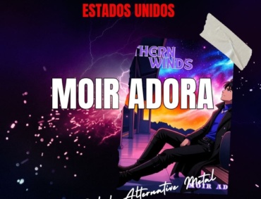 Reseña Artista Moir Adora