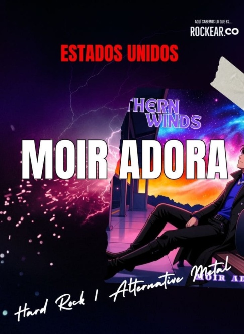 Reseña Artista Moir Adora