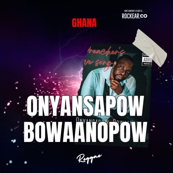 Reseña Artista Onyansapow Bowaanopow
