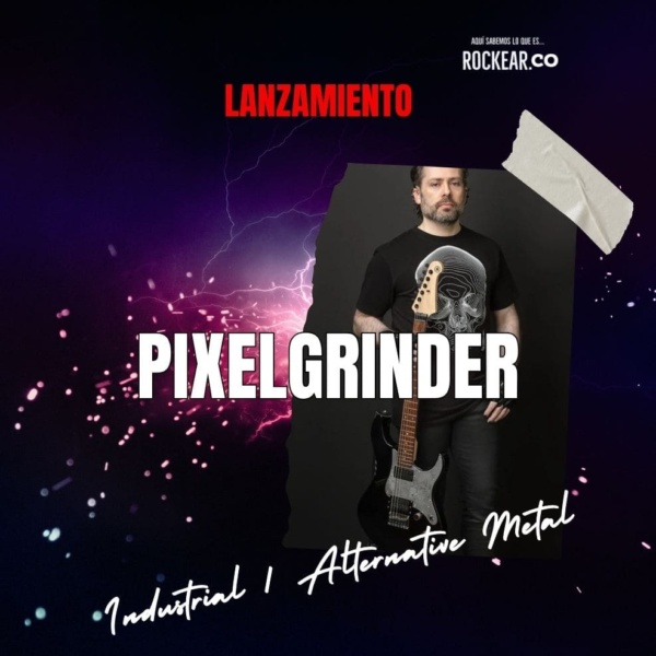 Reseña Artista PixelGrinder