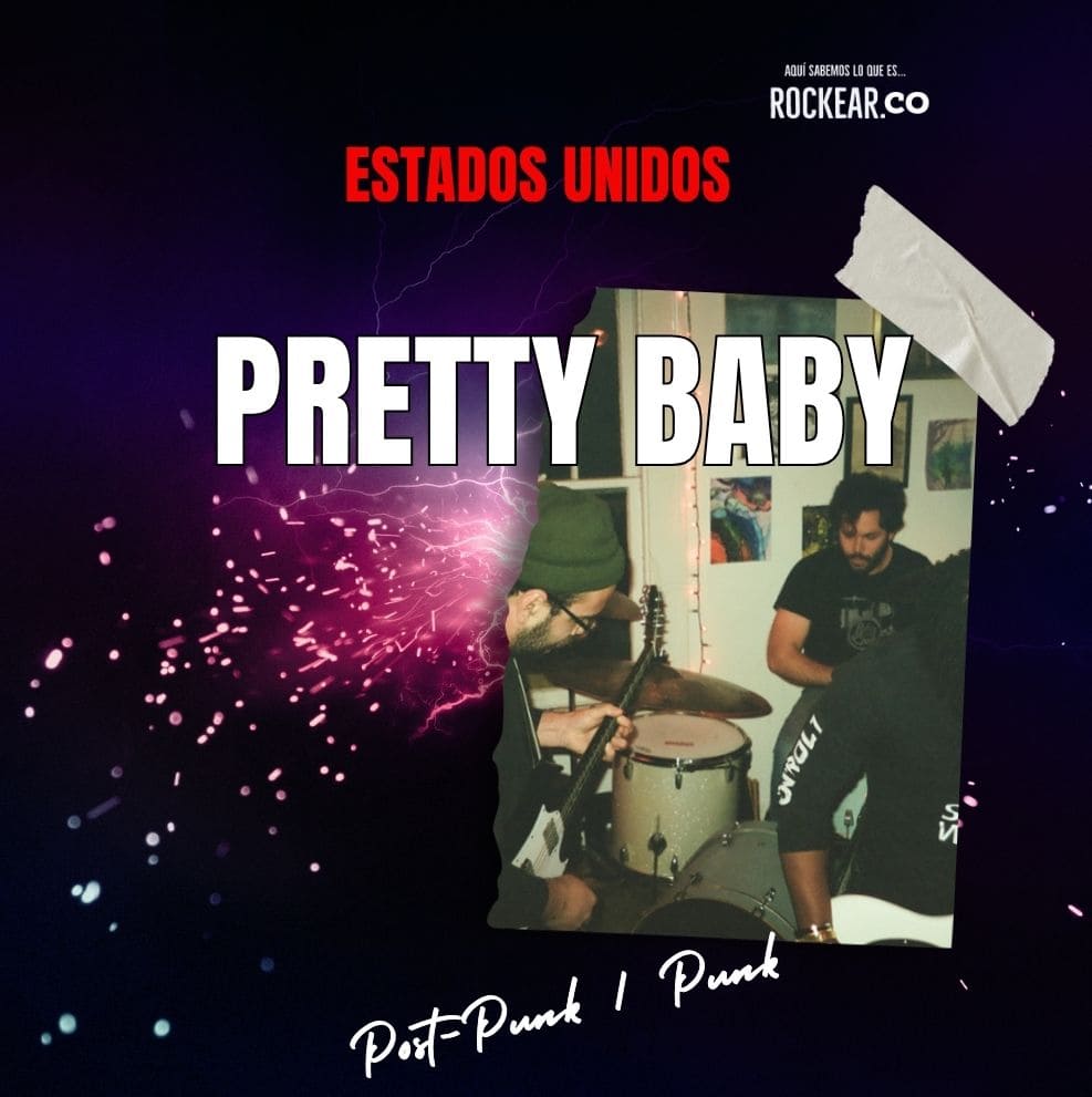 Reseña Artista Pretty Baby