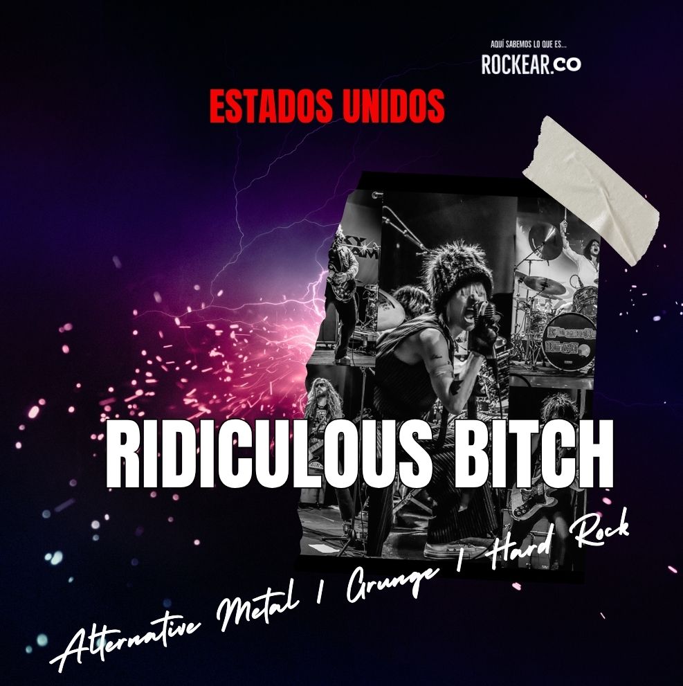 Reseña Artista Ridiculous Bitch