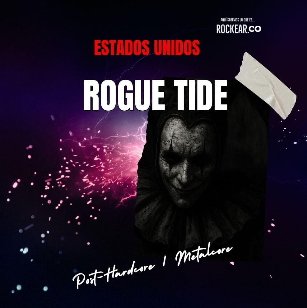 Reseña Artista Rogue Tide