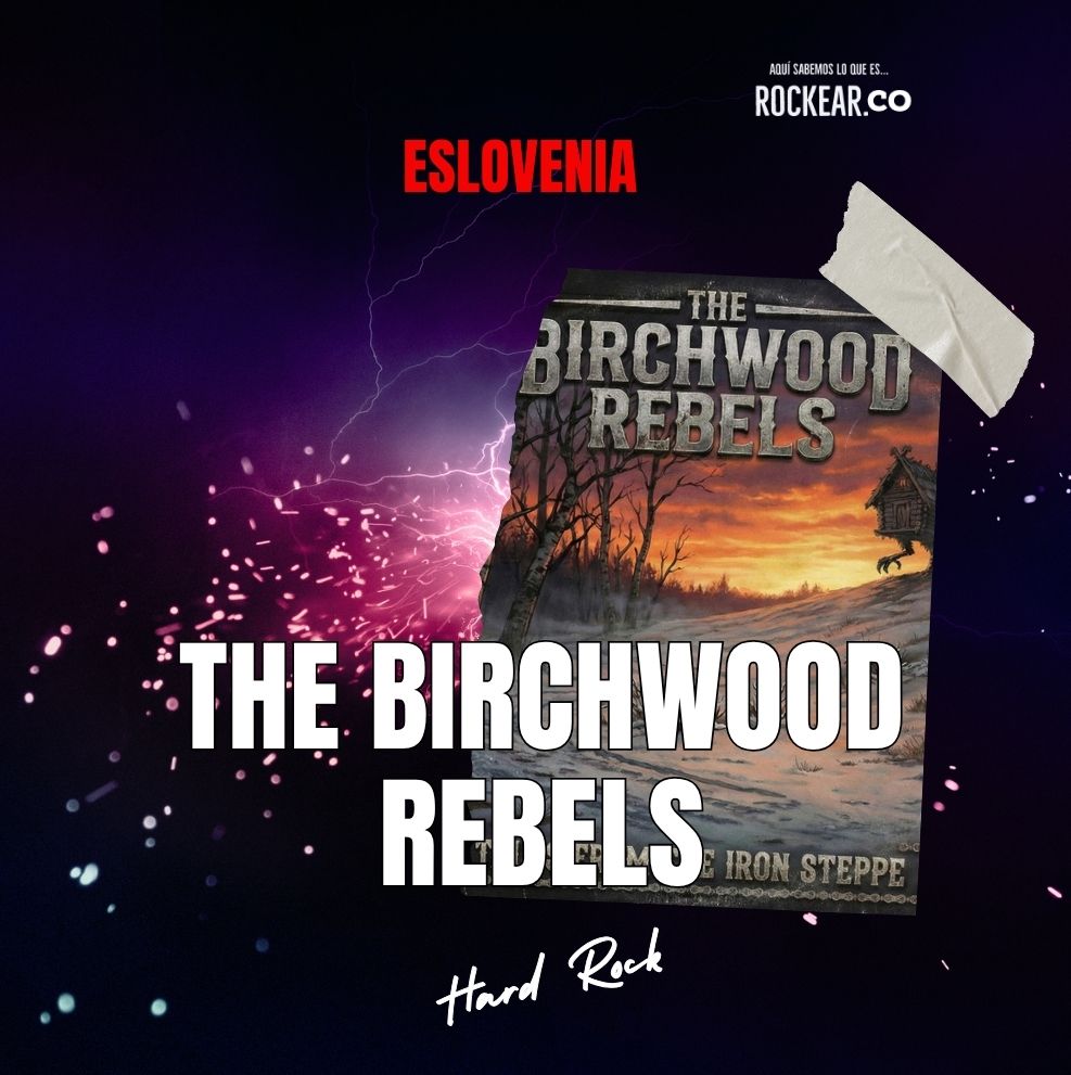 Reseña Artista The Birchwood Rebels