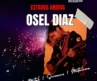 OSEL DIAZ convierte traición y rabia en una descarga brutal con “Grit”
