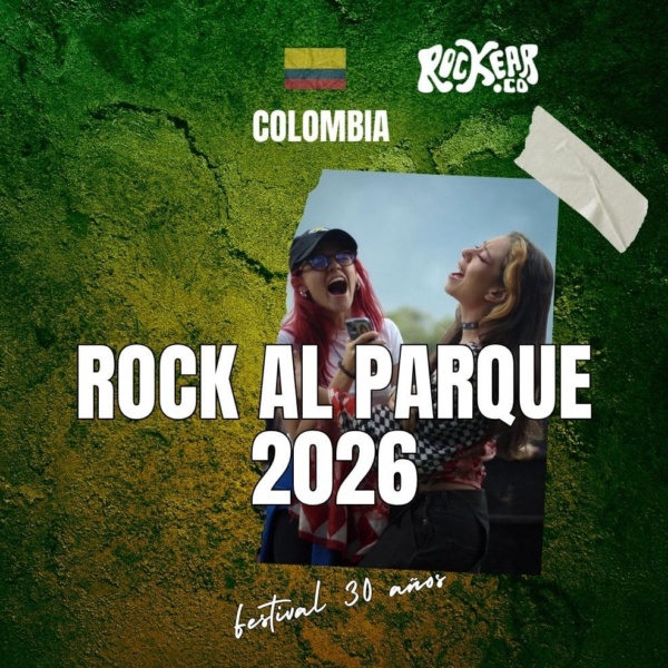 Notas Nacionales Colombia Festival Rock al Parque 2026 30 años
