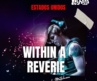 Within A Reverie sacude “Nevermore” con la fuerza emocional del post-hardcore y el metalcore